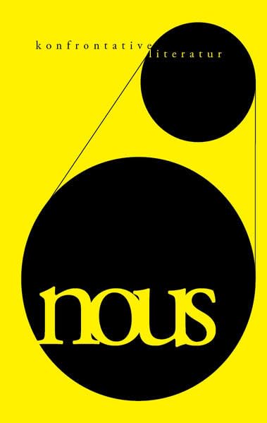 nous - konfrontative Literatur: 10. Ausgabe Poetry