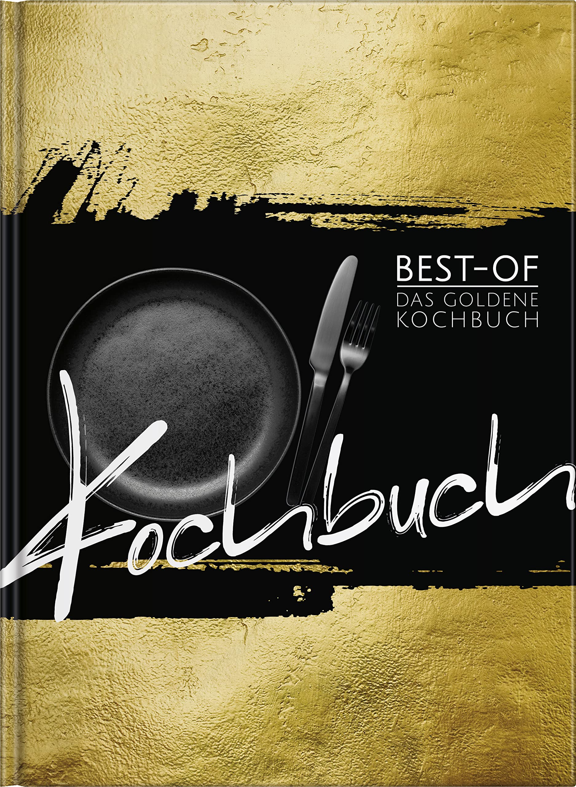 Das Goldene Kochbuch - Best-Of Ausgabe. Trendrezepte, moderne Küche und klassische Gerichte in einem Buch. Neu: Jetzt mit digitalen Einkaufslisten direkt aufs Smartphone. Books