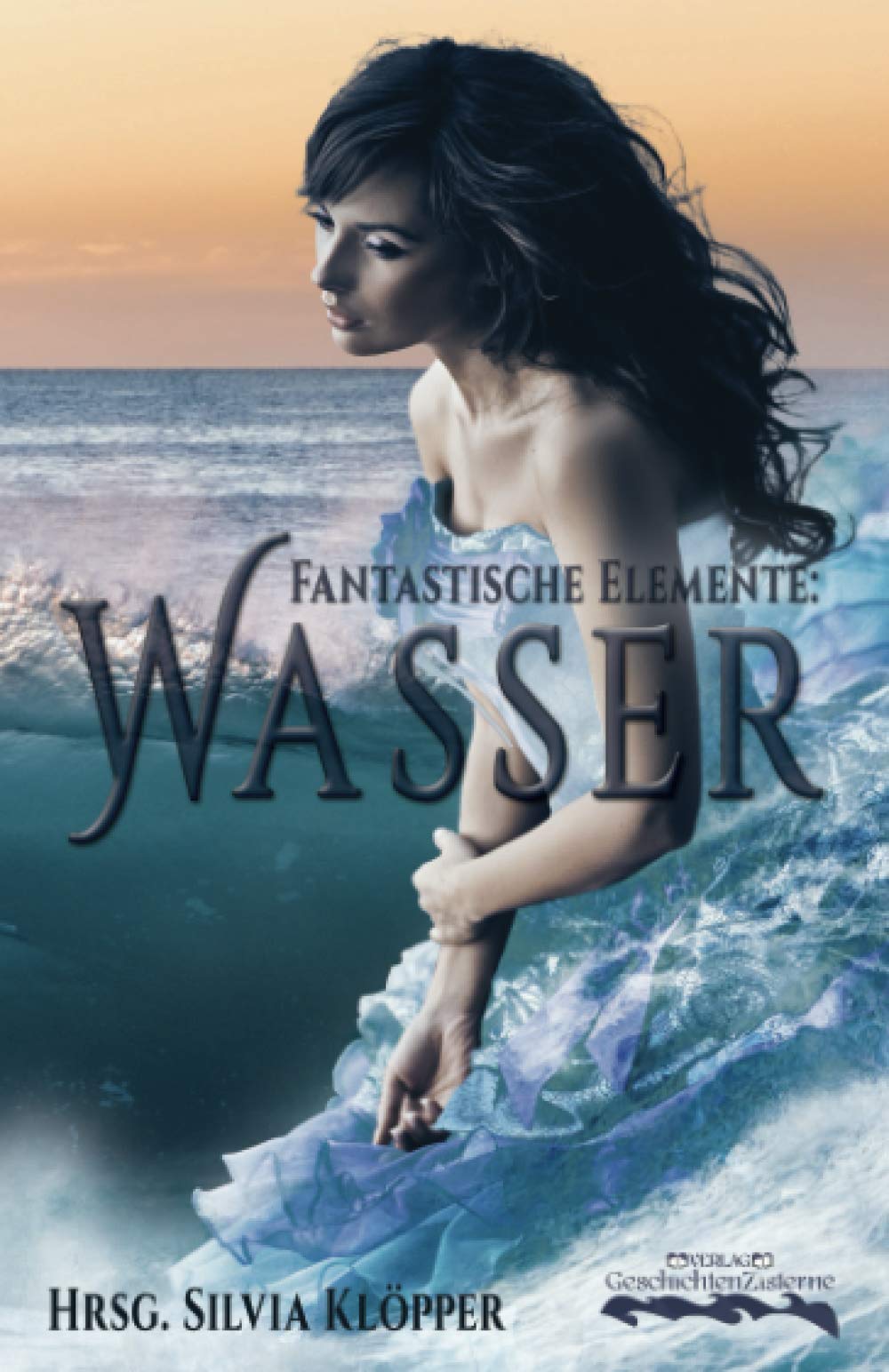 Fantastische Elemente: Wasser - Anthologie book