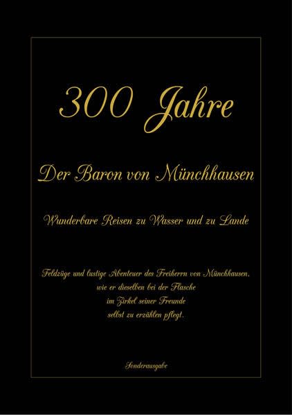 300 Jahre Der Baron von Münchhausen: Wunderbare Reisen zu Wasser und zu Lande Children's books