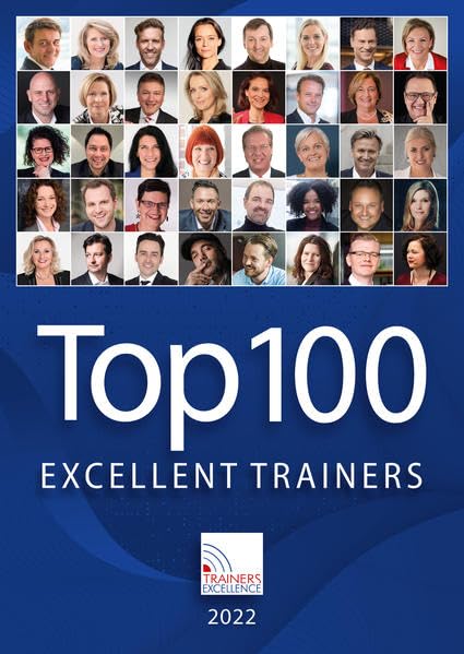 100 Excellente Trainers Katalog 2022: Ihr kompetenter Ratgeber und Begleiter auf dem Weg zu Ihrem einzigartigen Bildungsevent Law
