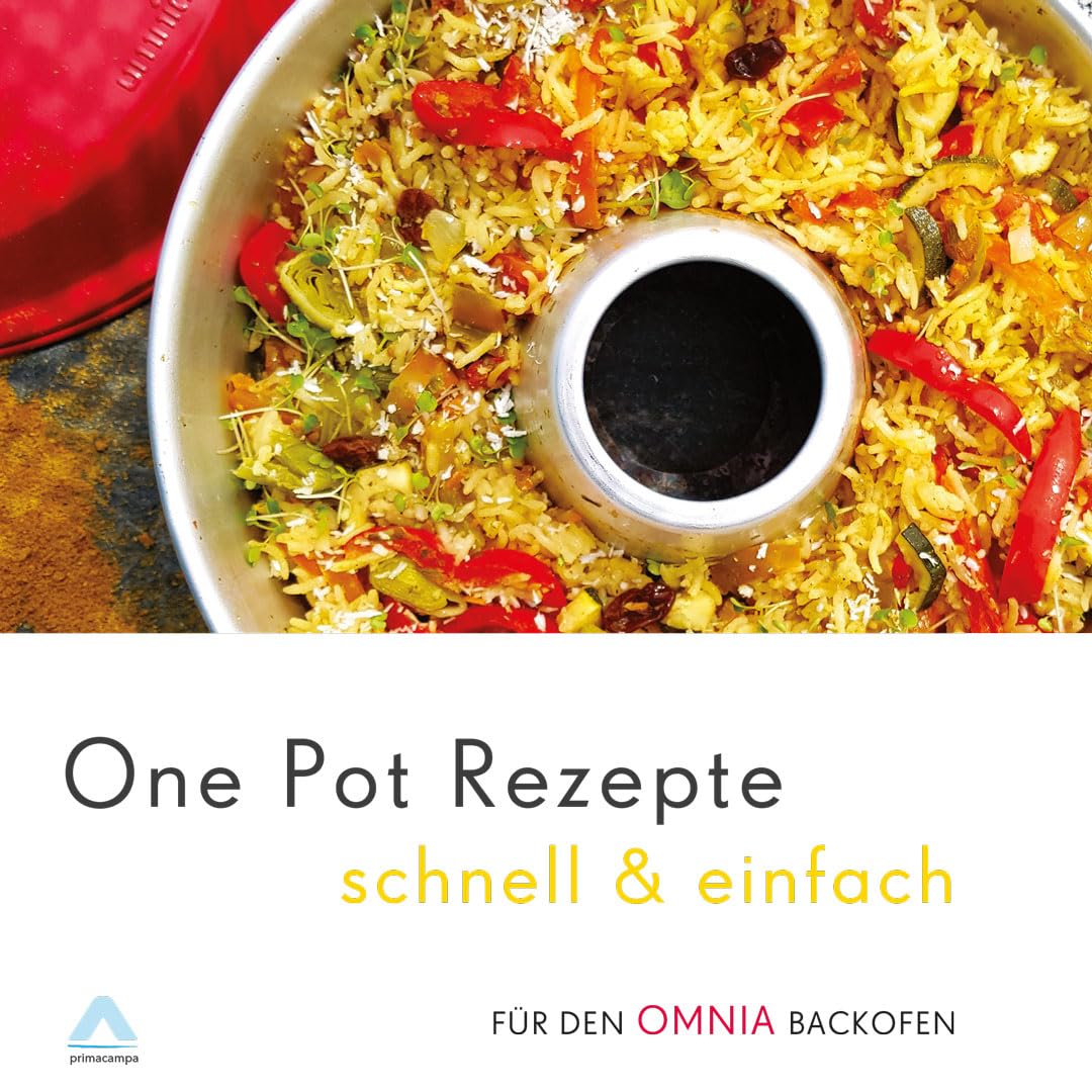 One Pot Rezepte schnell & einfach - für den OMNIA Backofen book