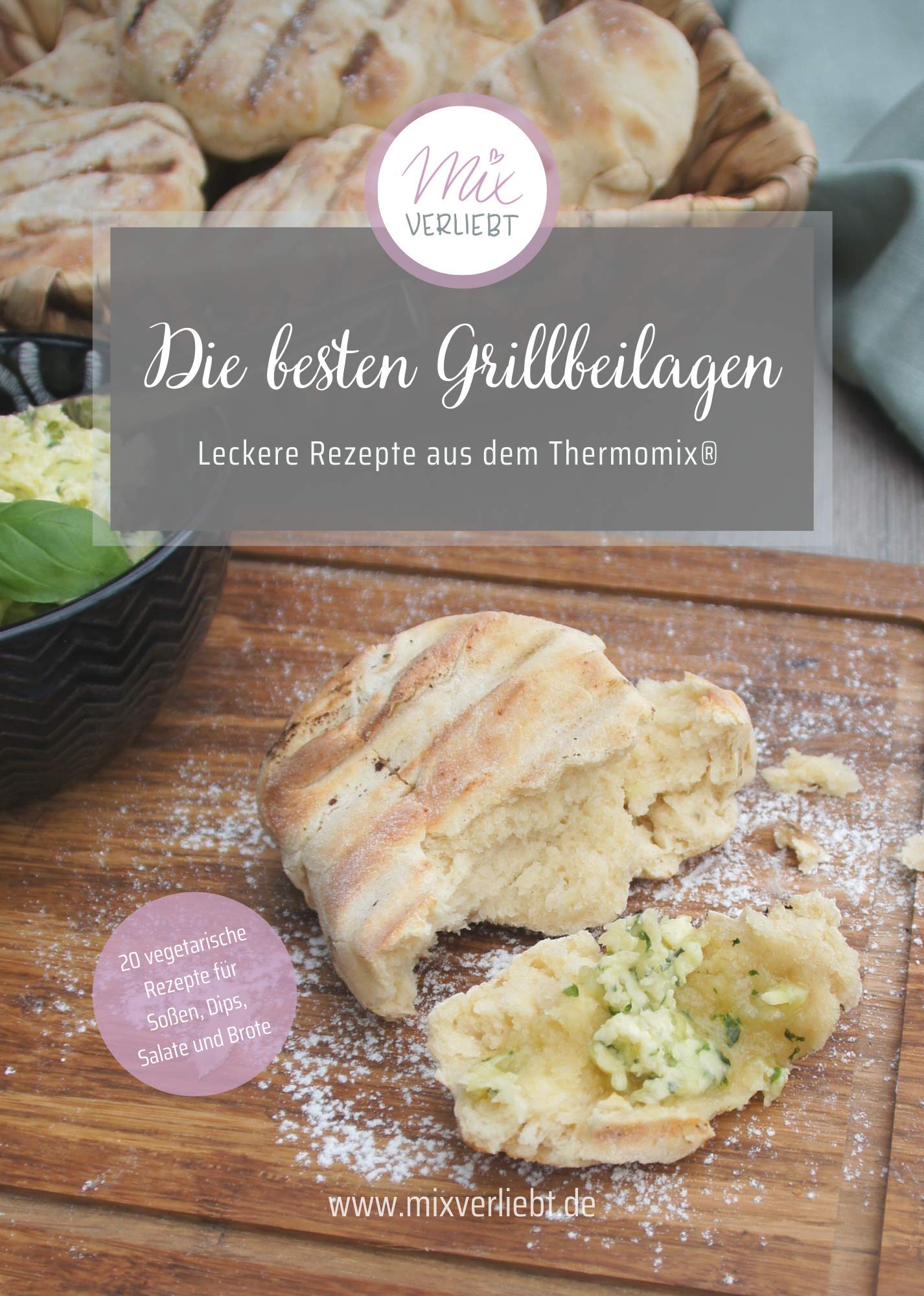 Die besten Grillbeilagen - Leckere Rezepte aus dem Thermomix; Beilagen zum Grillen und co. Books