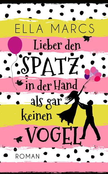 Lieber den Spatz in der Hand als gar keinen Vogel Humour & Satire