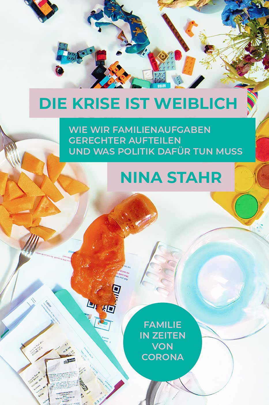 Die Krise ist weiblich: Wie wir Familienaufgaben gerechter aufteilen und was Politik dafür tun muss Politics & History