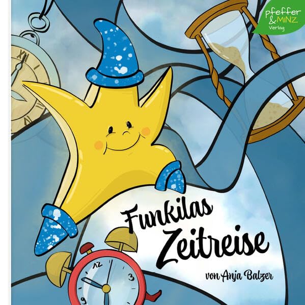 Funkilas Zeitreise (Funkilas Abenteuer im Wolkenreich) Fairy Tales & Legends