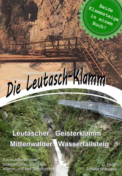 Schwarz, Irmi - Die Leutasch-Klamm book