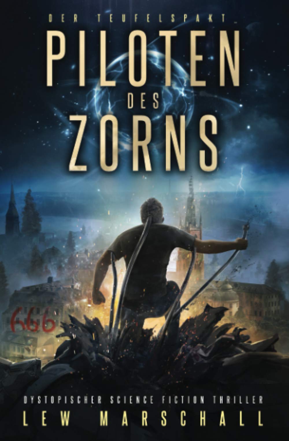 Piloten des Zorns: Der Teufelspakt (Die Holy-Saga) Action & Adventure