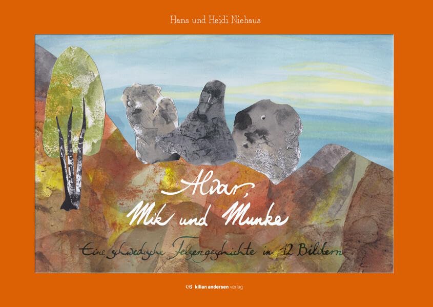 Alvar, Mik und Munke: Eine schwedische Felsengeschichte mit 12 Bildern Children's books