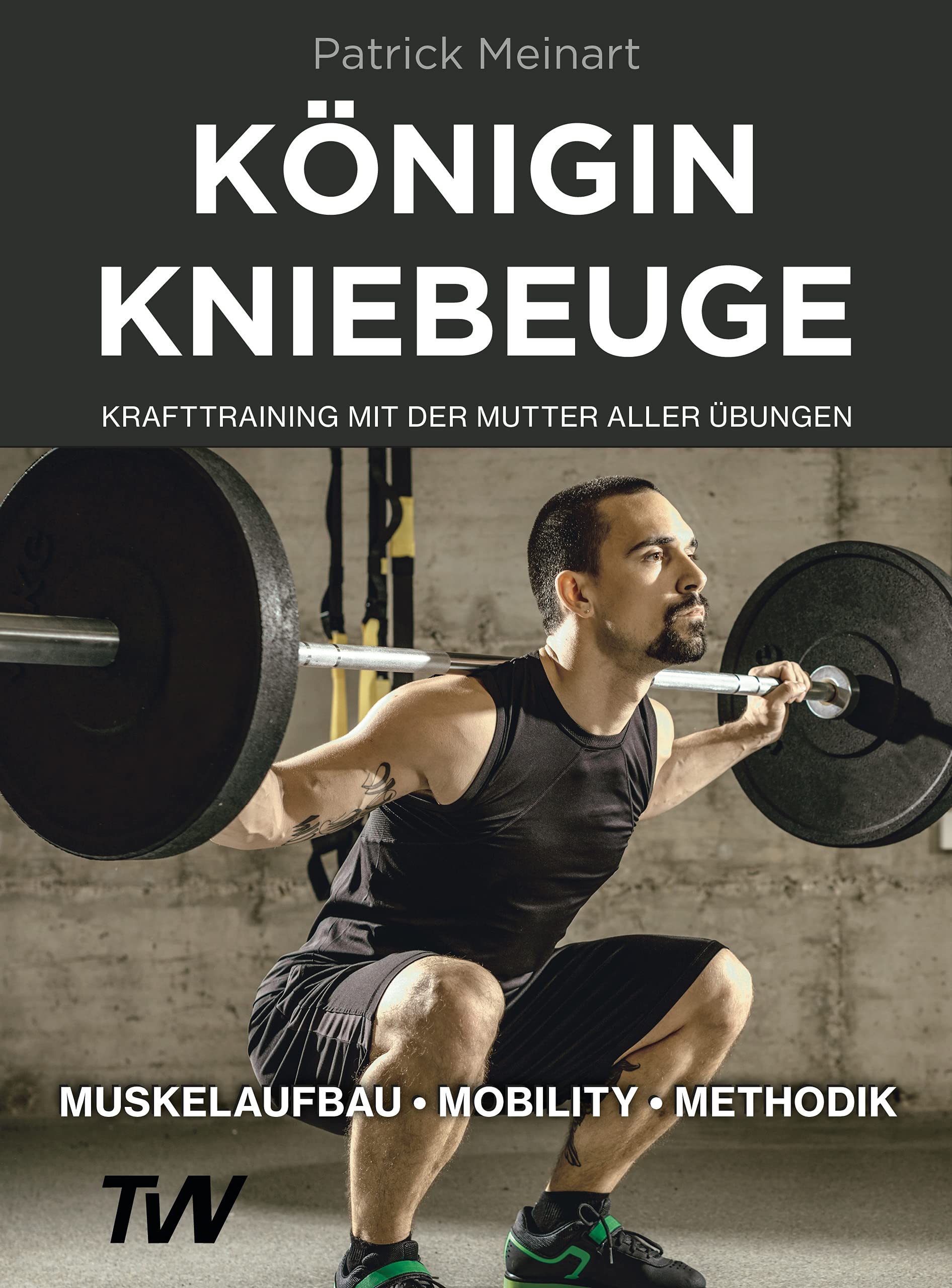 Königin Kniebeuge: Krafttraining mit der Mutter aller Übungen Health, Nutrition & Fitness