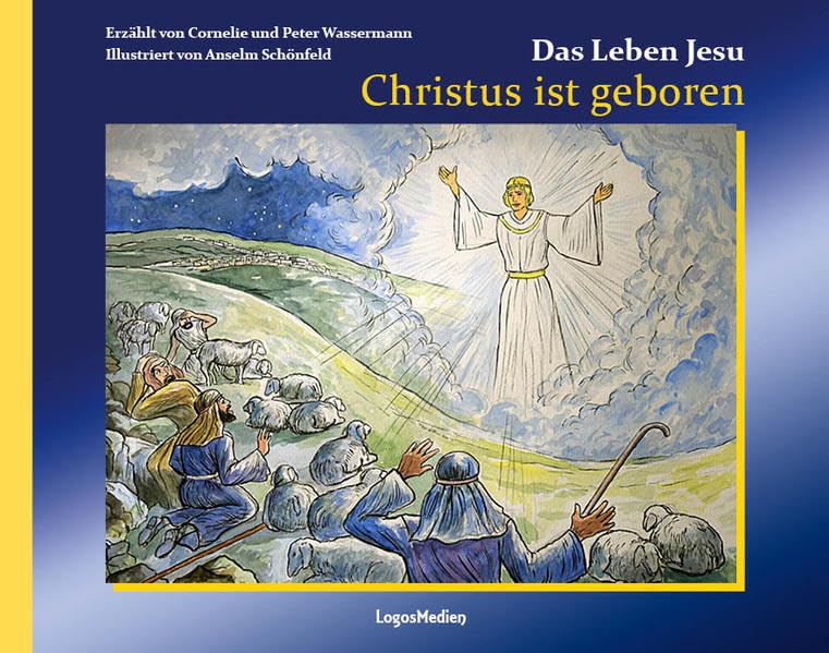 Christus ist geboren (Das Leben Jesu) Non-fiction