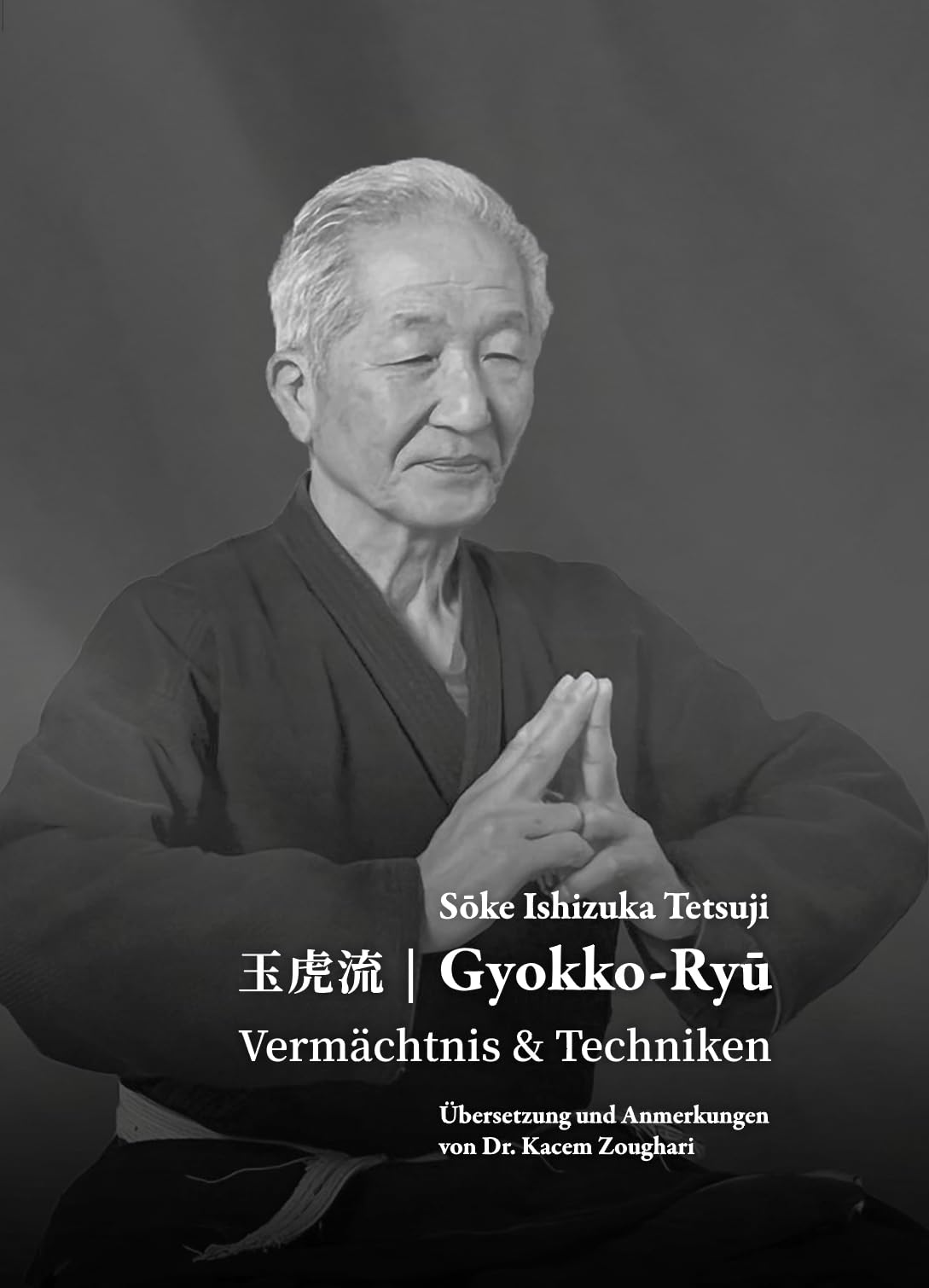 Gyokko Ryu: Vermächtnis und Techniken Leisure, Home & Garden