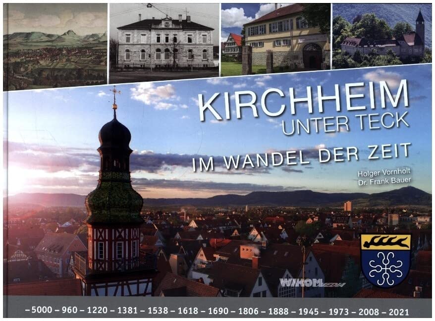 Kirchheim unter Teck im Wandel der Zeit book