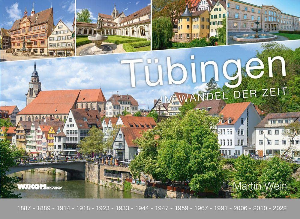Tübingen im Wandel der Zeit Books