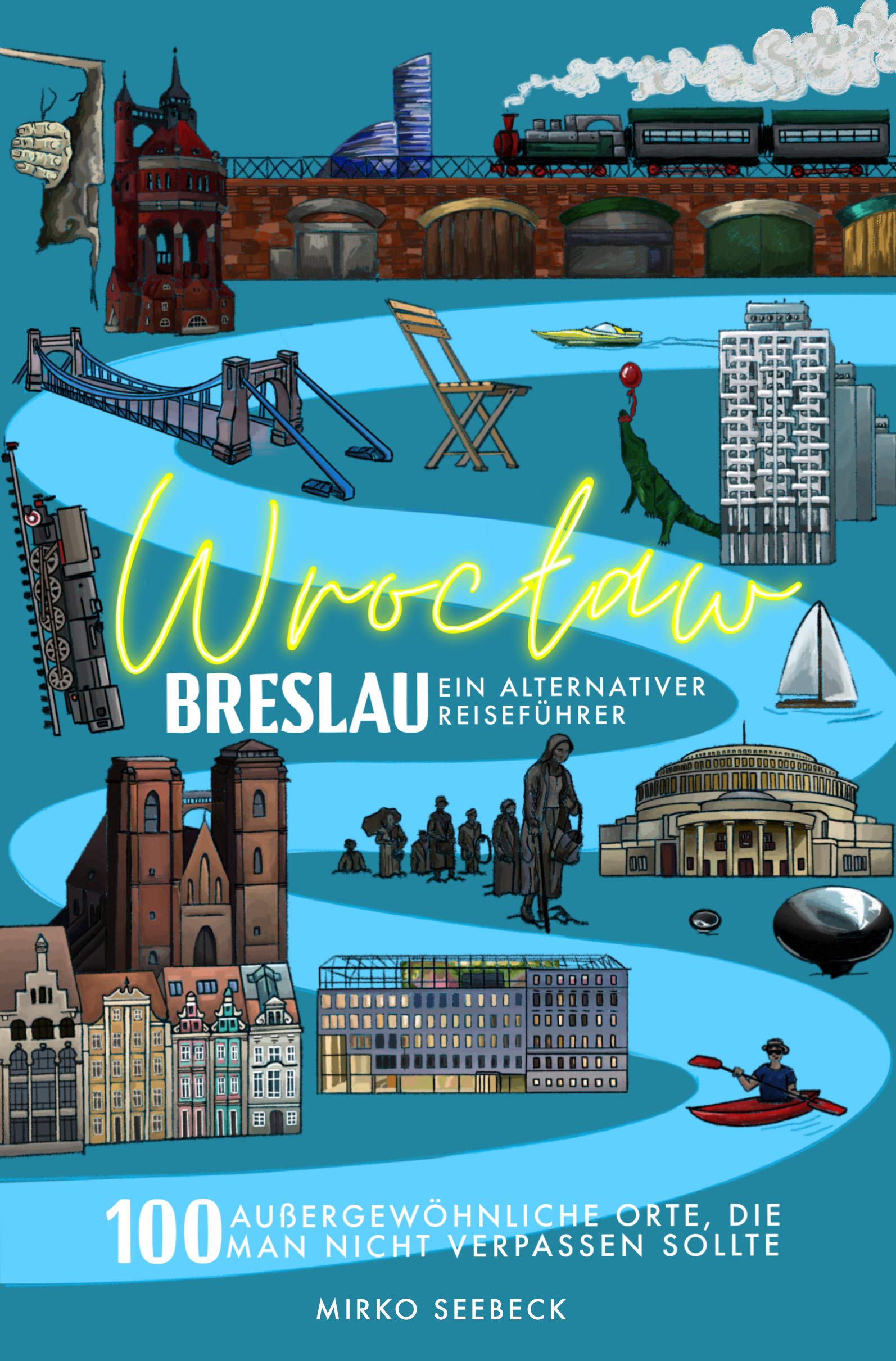 Breslau (Wroclaw) - Ein alternativer Reiseführer Leisure, Home & Garden