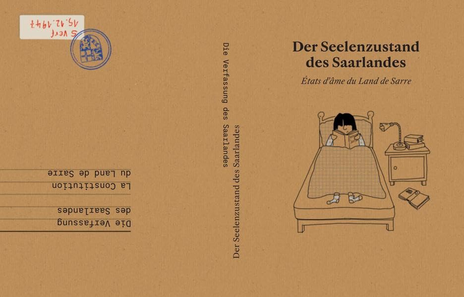 Der Seelenzustand des Saarlandes: Eine Illustrierte Landesverfassung Law