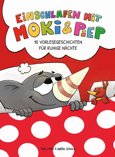 Einschlafen mit Moki und Piep: 10 Vorlesegeschichten für ruhige Nächte Children's books