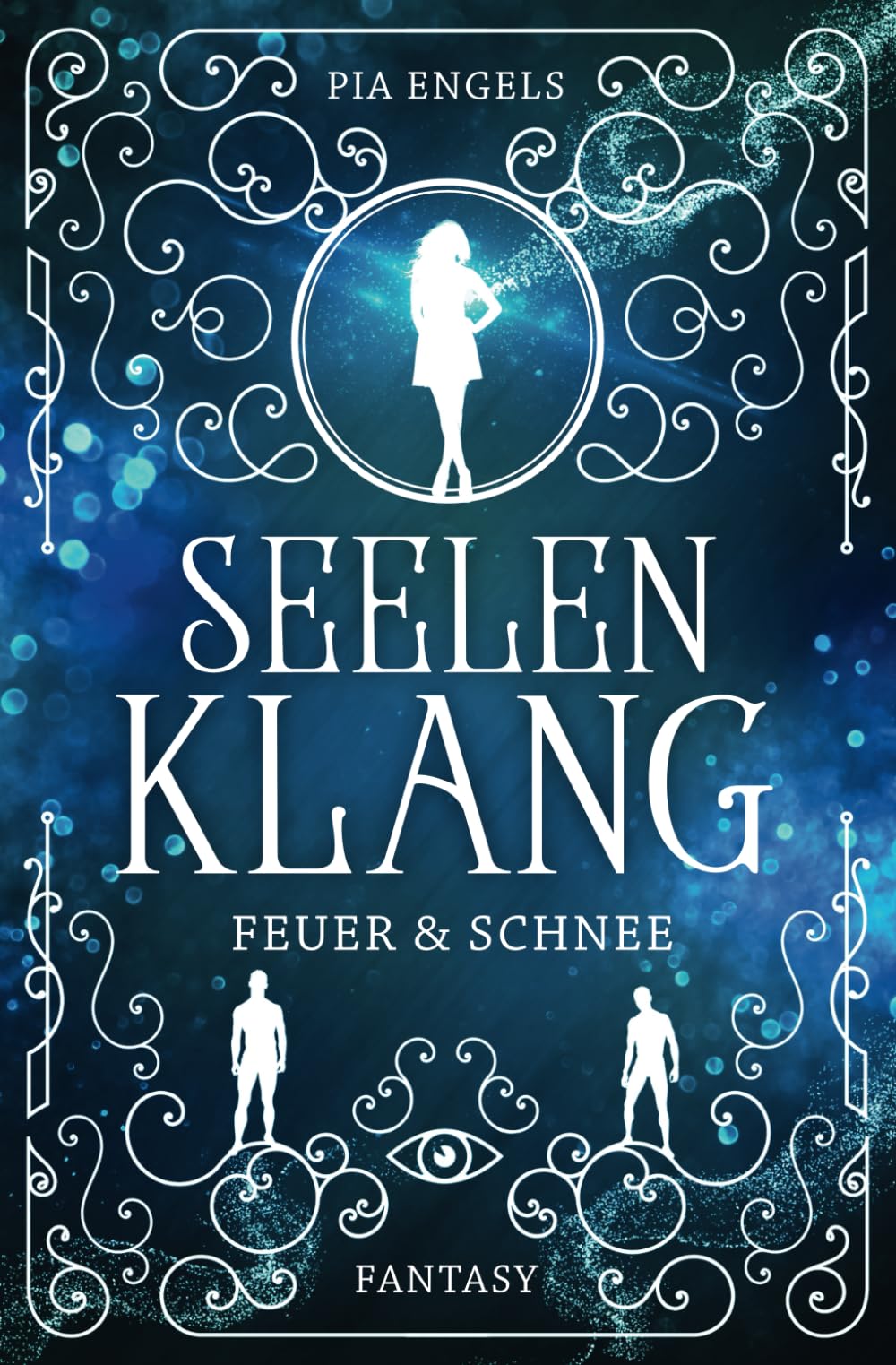 Seelenklang: Feuer und Schnee: Feuer & Schnee Historical Fiction