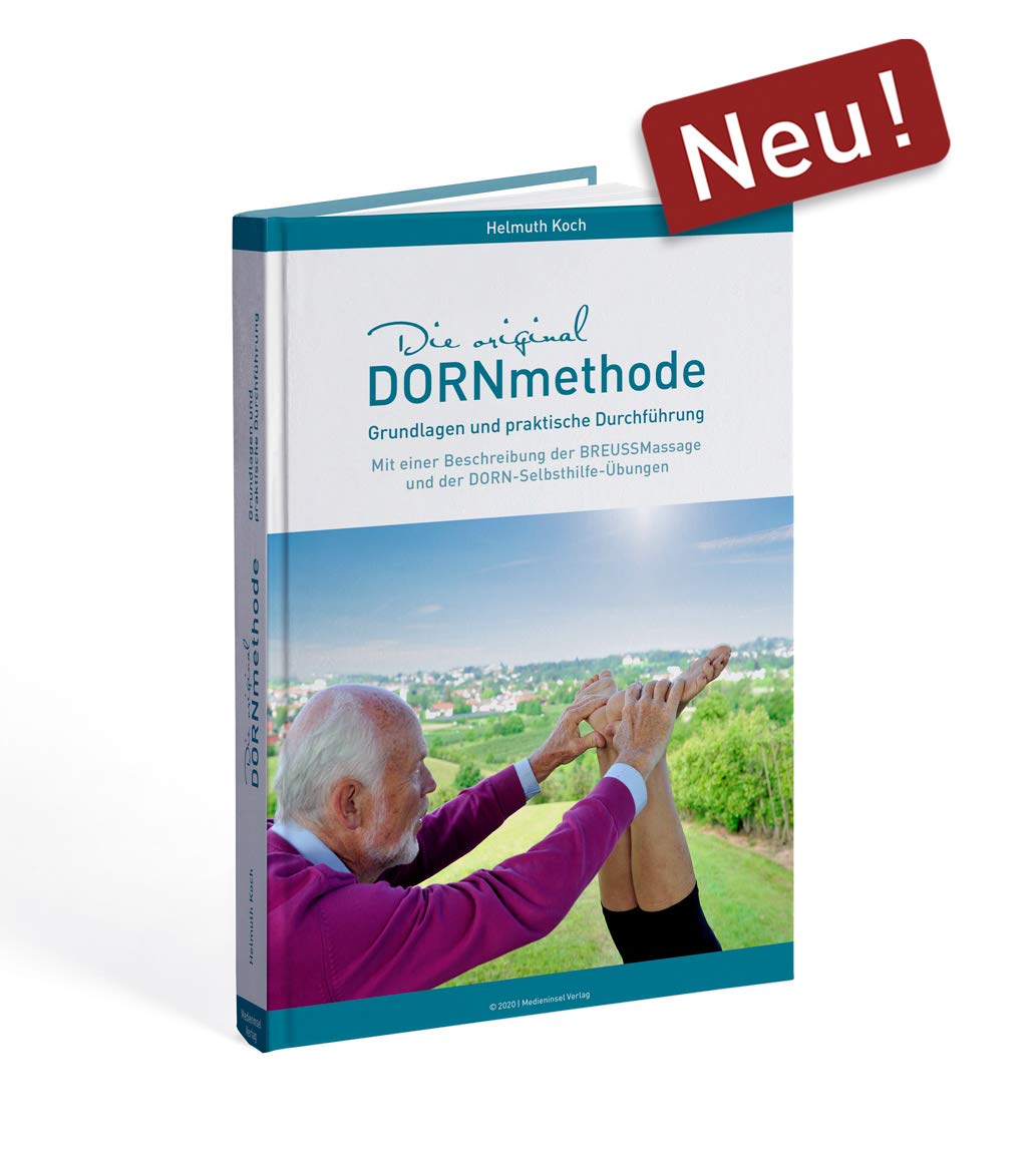 Die original DORNmethode: Grundlagen und praktische Durchführung Medicine