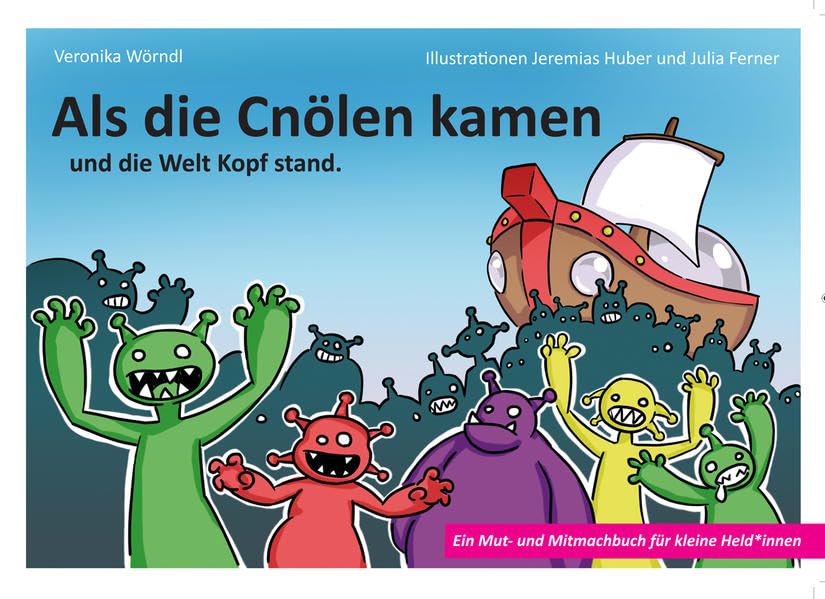 Als die Cnölen kamen: und die Welt Kopf stand Children's books