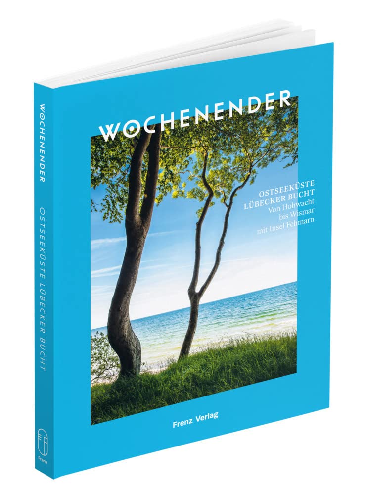 Wochenender: Ostseeküste Lübecker Bucht: Von Hohwacht bis Wismar mit Insel Fehmarn Travel