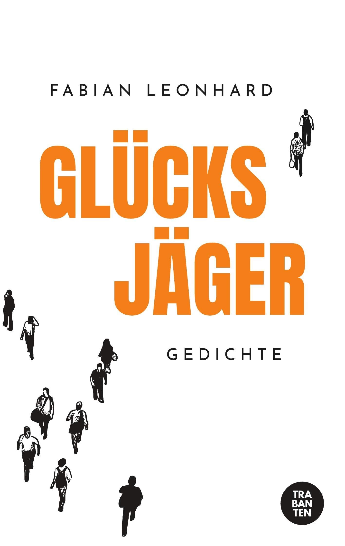 Product Image: Glücksjäger: Gedichte