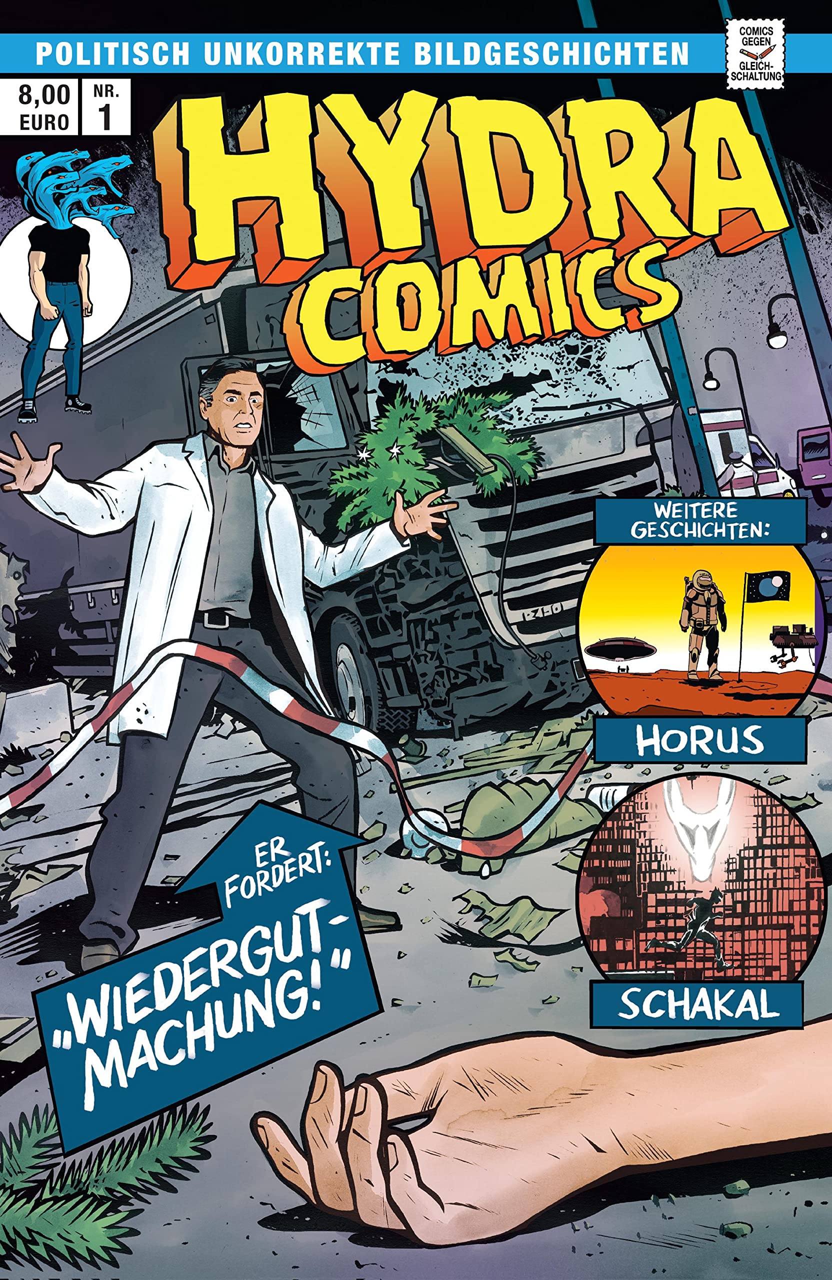Hydra Comics #1: Wiedergutmachung, Horus, Schakal (Hydra Comics: Politisch unkorrekte Bildgeschichten) Manga