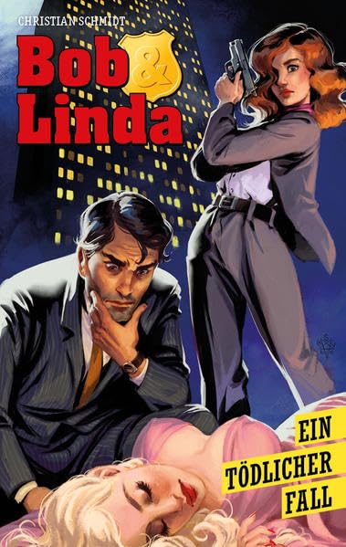 Bob & Linda: Ein tödlicher Fall Contemporary literature Books