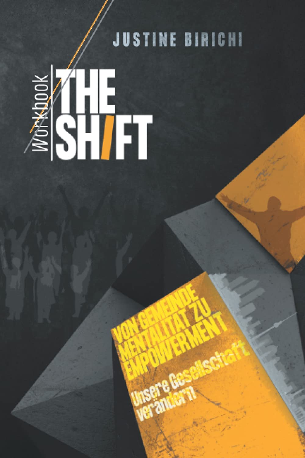 The Shift: Unsere Gesellschaft verändern Religion & Esotericism