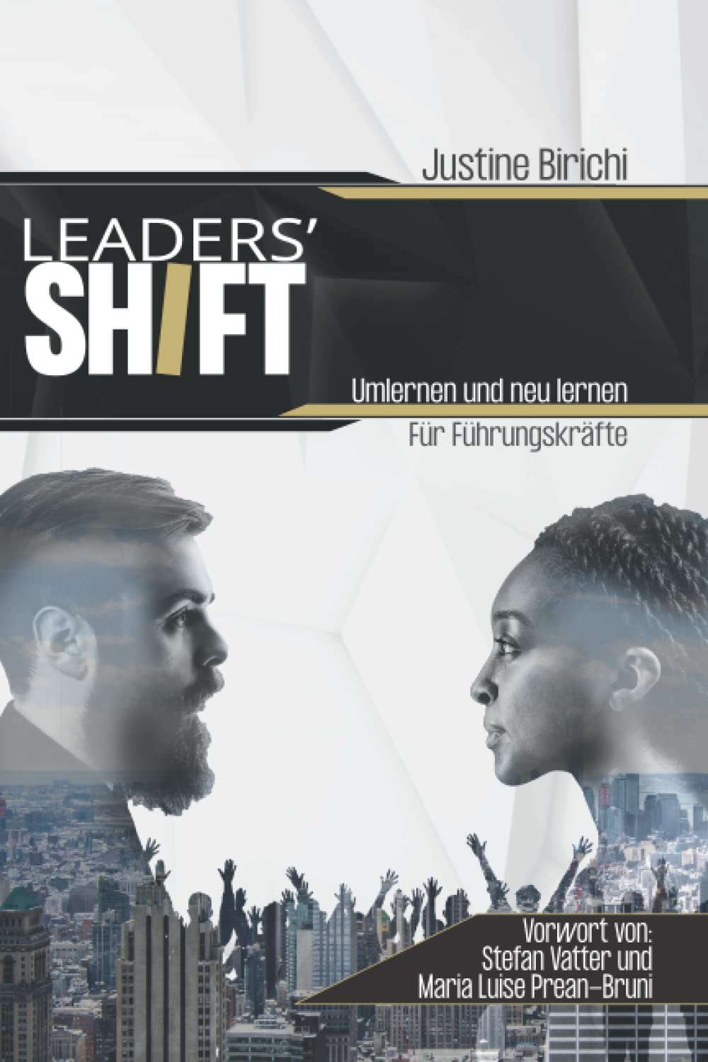 Leaders' Shift: Umlernen und neu lernen für Führungskräfte Religion & Esotericism