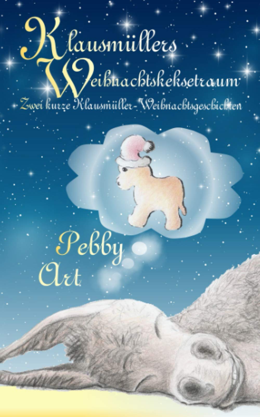 Klausmüllers Weihnachtskeksetraum book