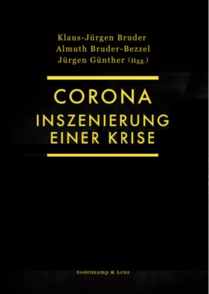 Corona. Inszenierung einer Krise Medicine