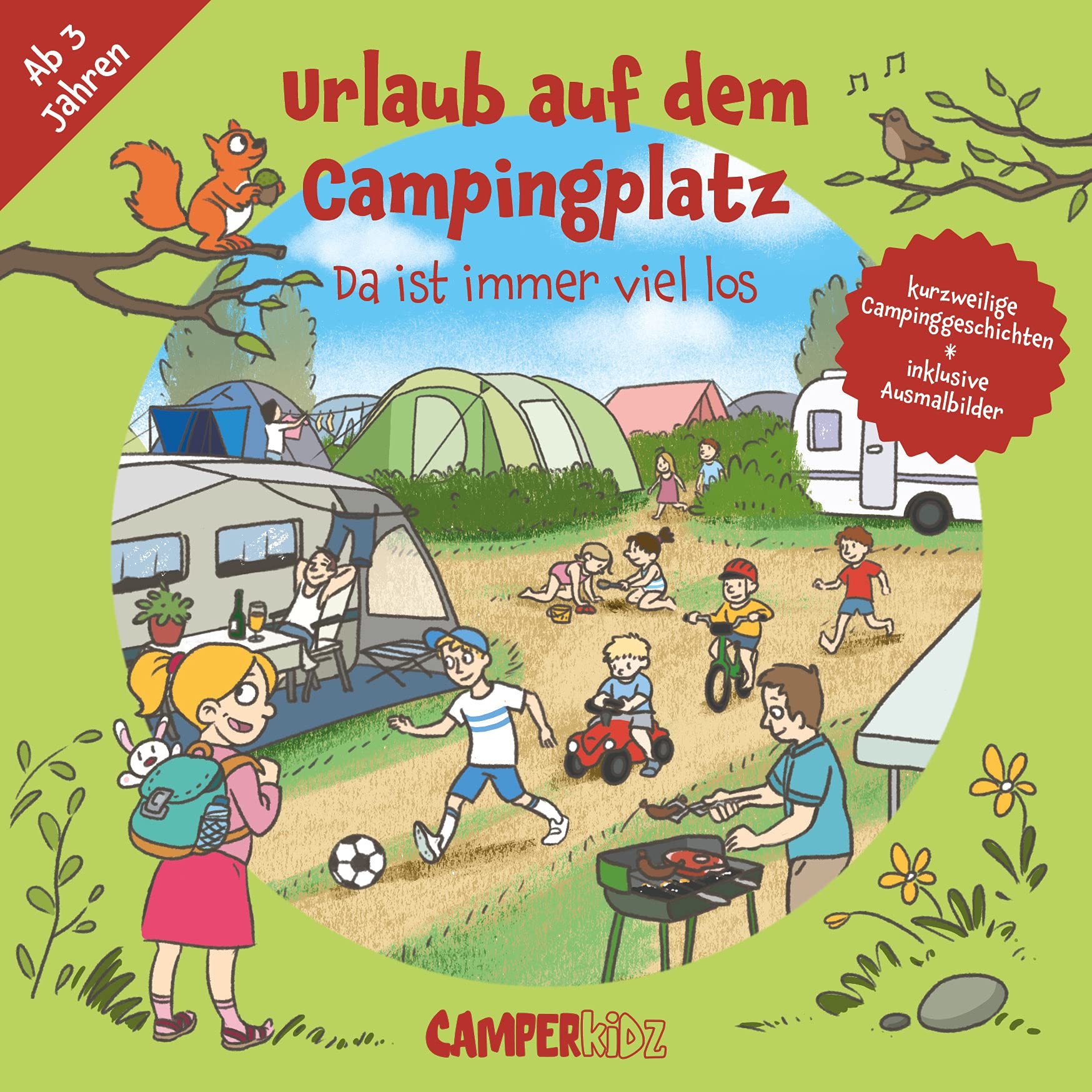 Urlaub auf dem Campingplatz: Da ist immer viel los Leisure & Fun