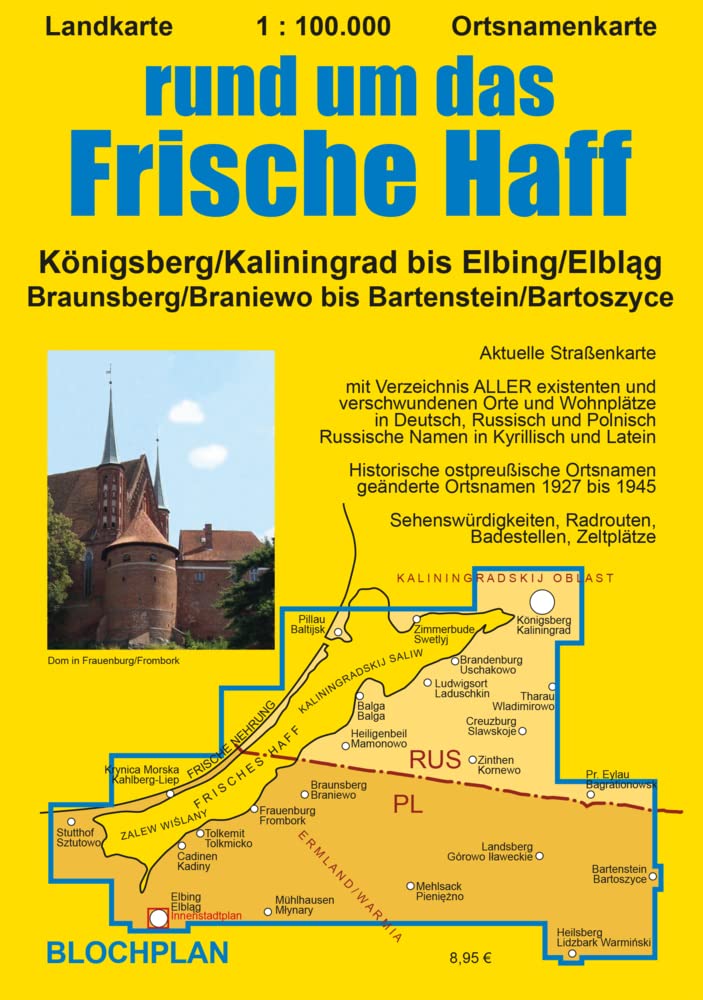 Landkarte rund um das Frische Haff: Königsberg/Kaliningrad bis Elbing/Elbląg, Braunsberg/Braniewo bis Bartenstein/Bartoszyce: Königsberg/Kaliningrad ... (Ostpreußen-Landkarten) Leisure, Home & Garden
