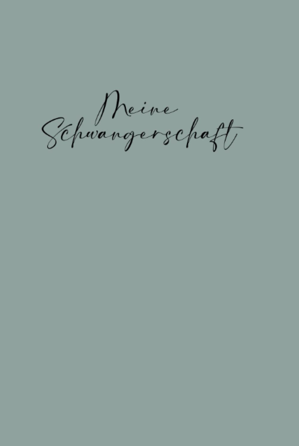 Meine Schwangerschaft: Schwangerschaftstagebuch Health, Nutrition & Fitness