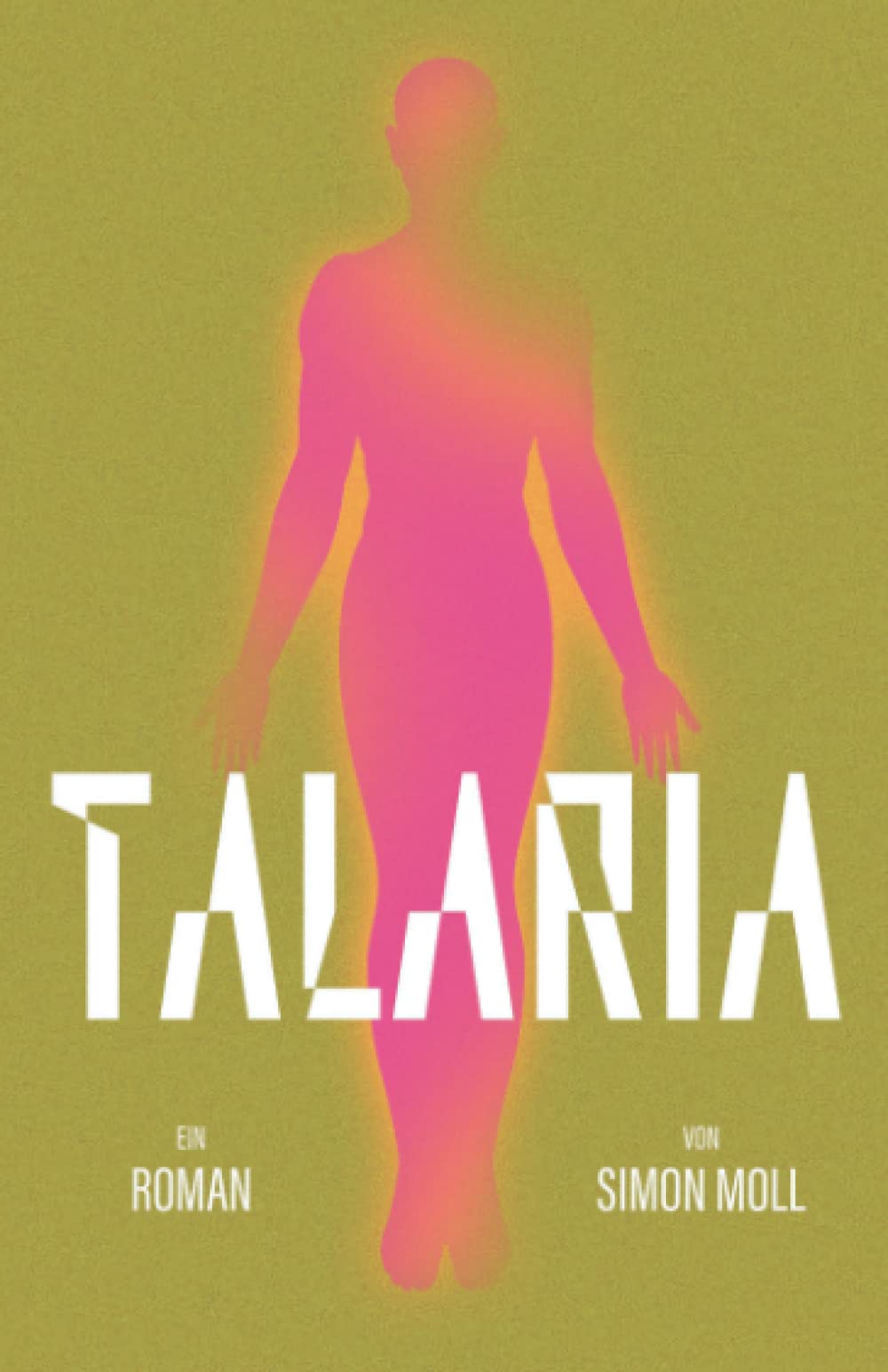 TALARIA (Die Nachwelt-Saga, Band 1) Dystopia & Post-Apocalypse