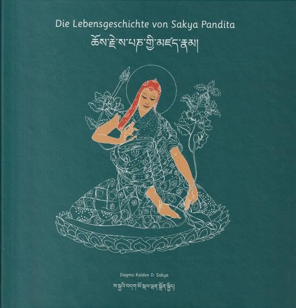 Die Lebensgeschichte des Sakya Pandita Non-fiction