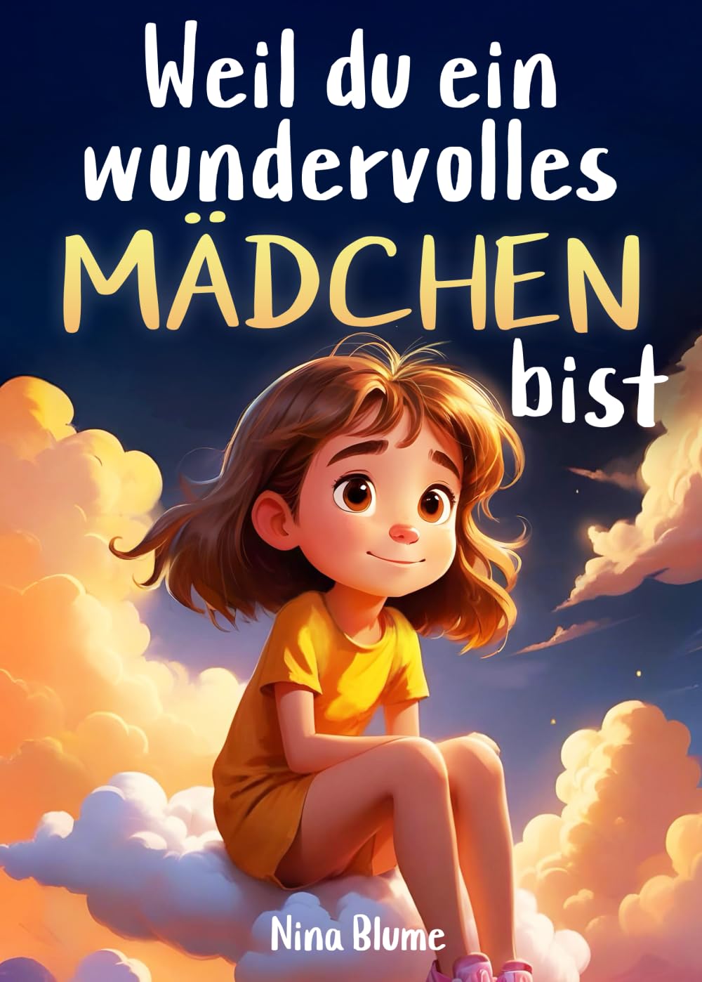 Weil du ein wundervolles Mädchen bist Social Sciences