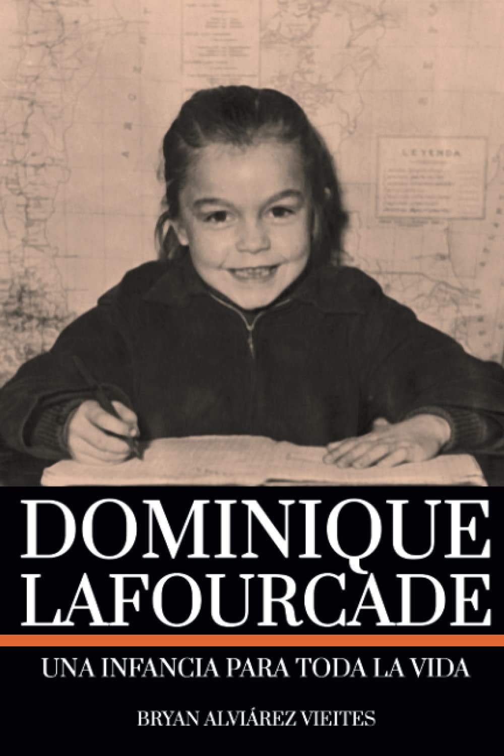 Dominique Lafourcade:: Una infancia para toda la vida Inspiring women