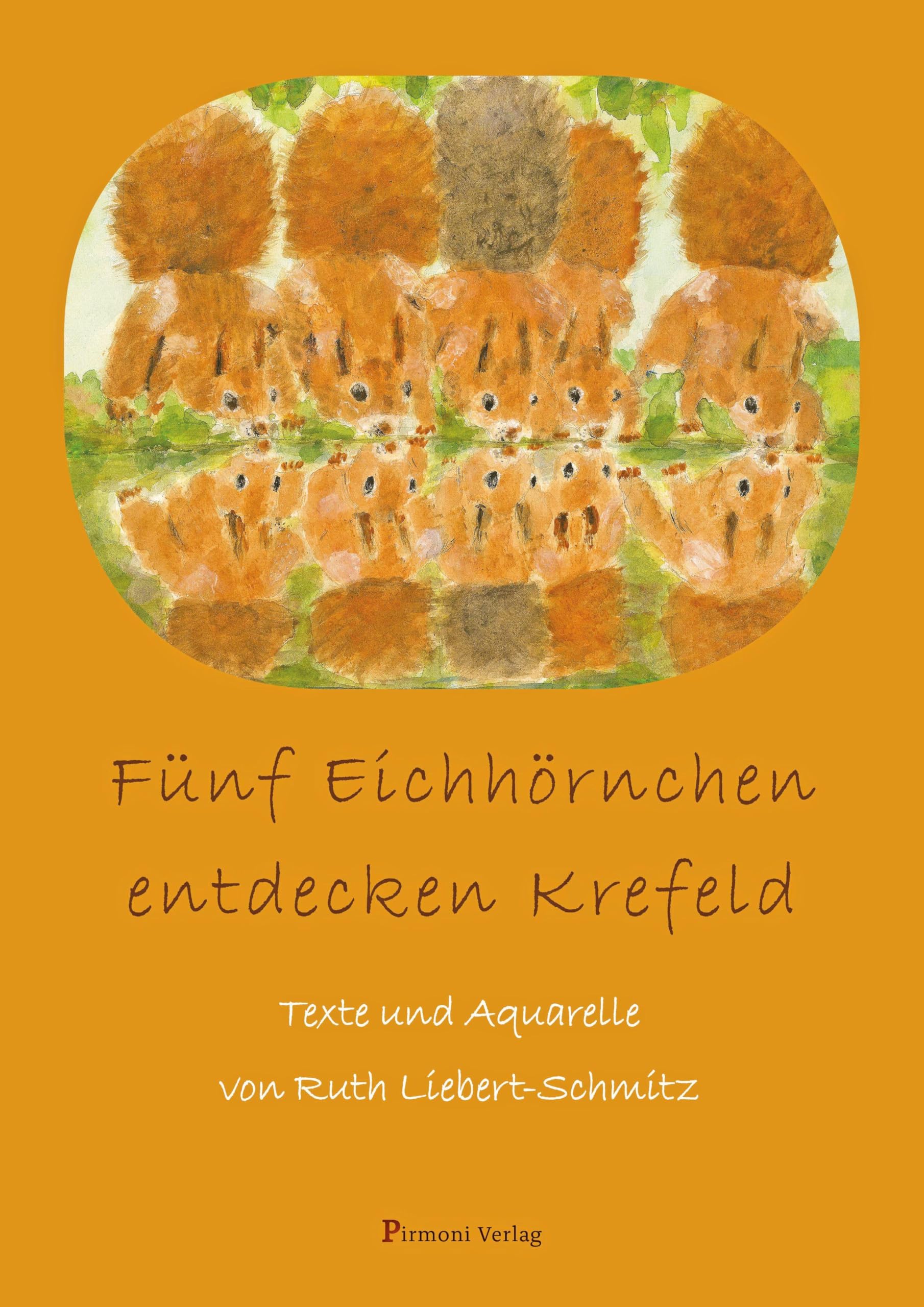 Product Image: Fünf Eichhörnchen entdecken Krefeld