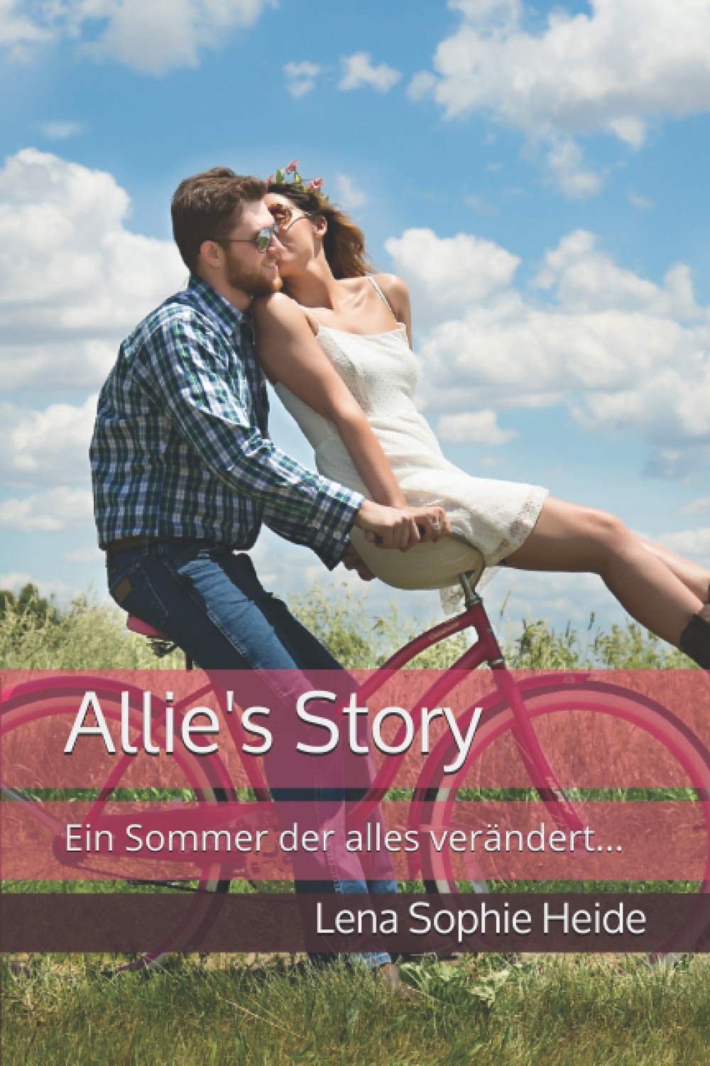 Allie's Story: Ein Sommer der alles verändert... Books
