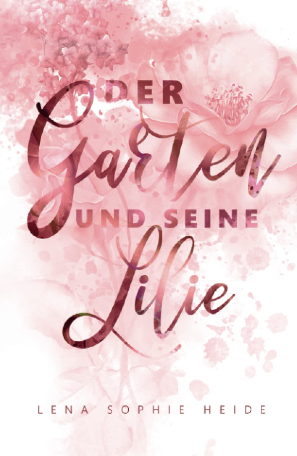 Der Garten und seine Lilie Books
