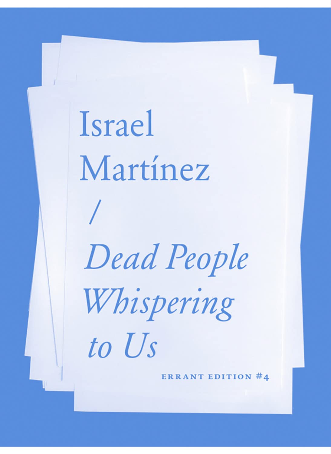 Dead People Whispering to Us Film, Art & Culture