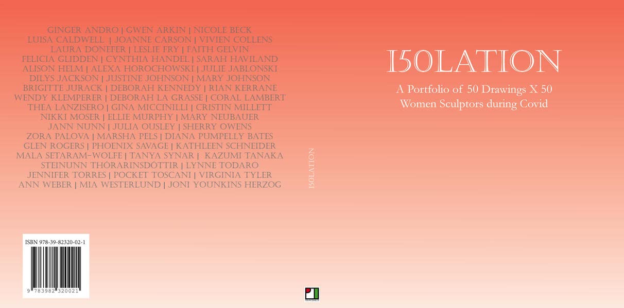 I50LATION: A Portfolio of 50 Drawings x 50 Women Sculptors during Covid Film, Art & Culture