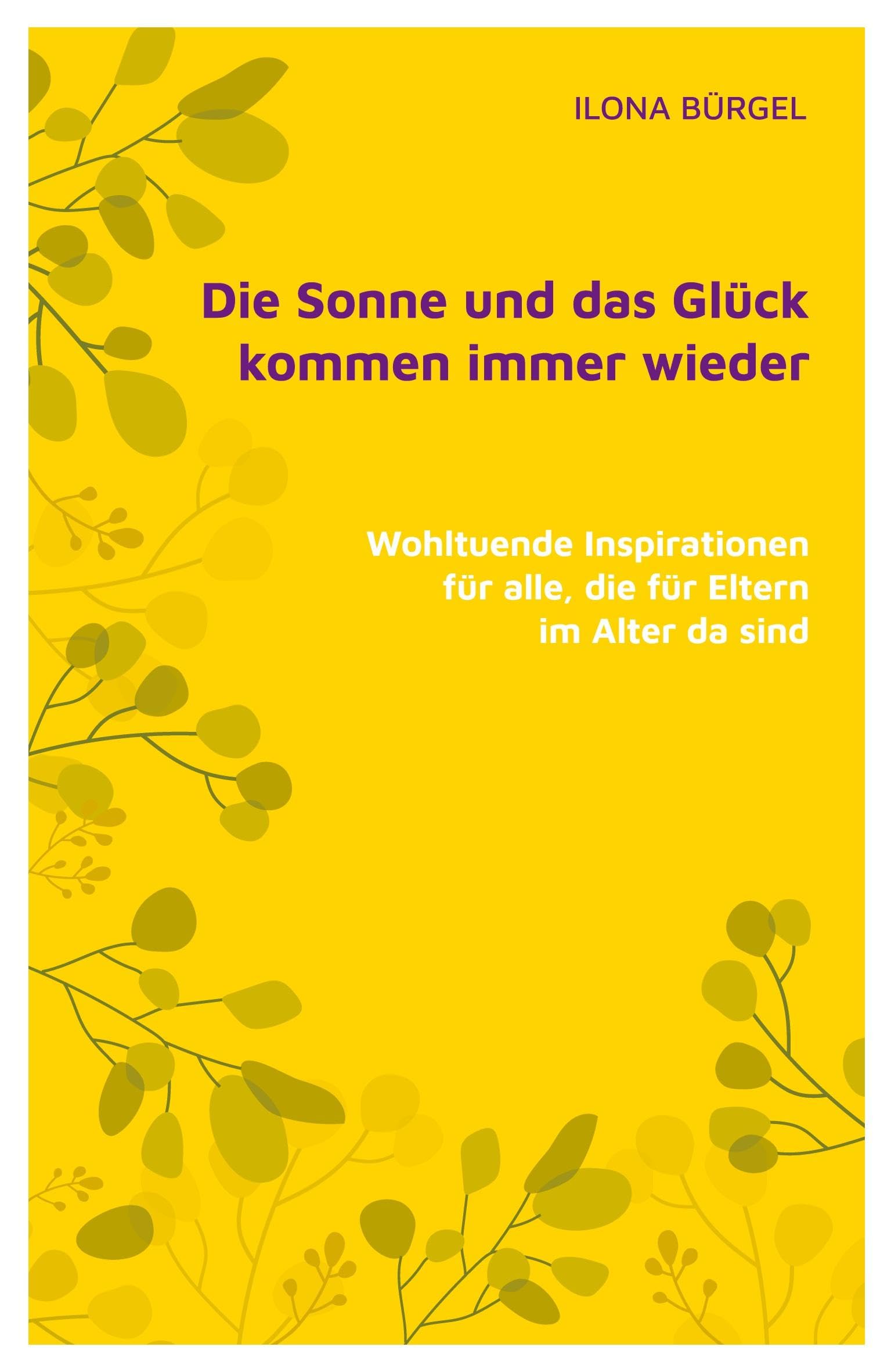 Die Sonne und das Glück kommen immer wieder Lifestyle