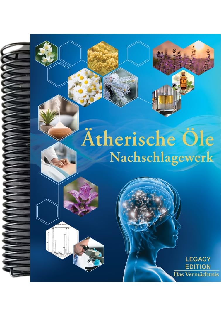Ätherische Öle Nachschlagewerk Legacy Edition Learning & Reference