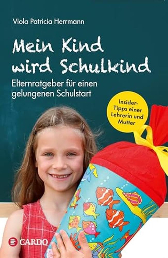 Mein Kind wird Schulkind Parents & Children Books