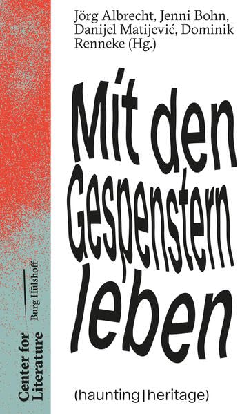 Mit den Gespenstern leben (haunting | heritage) book