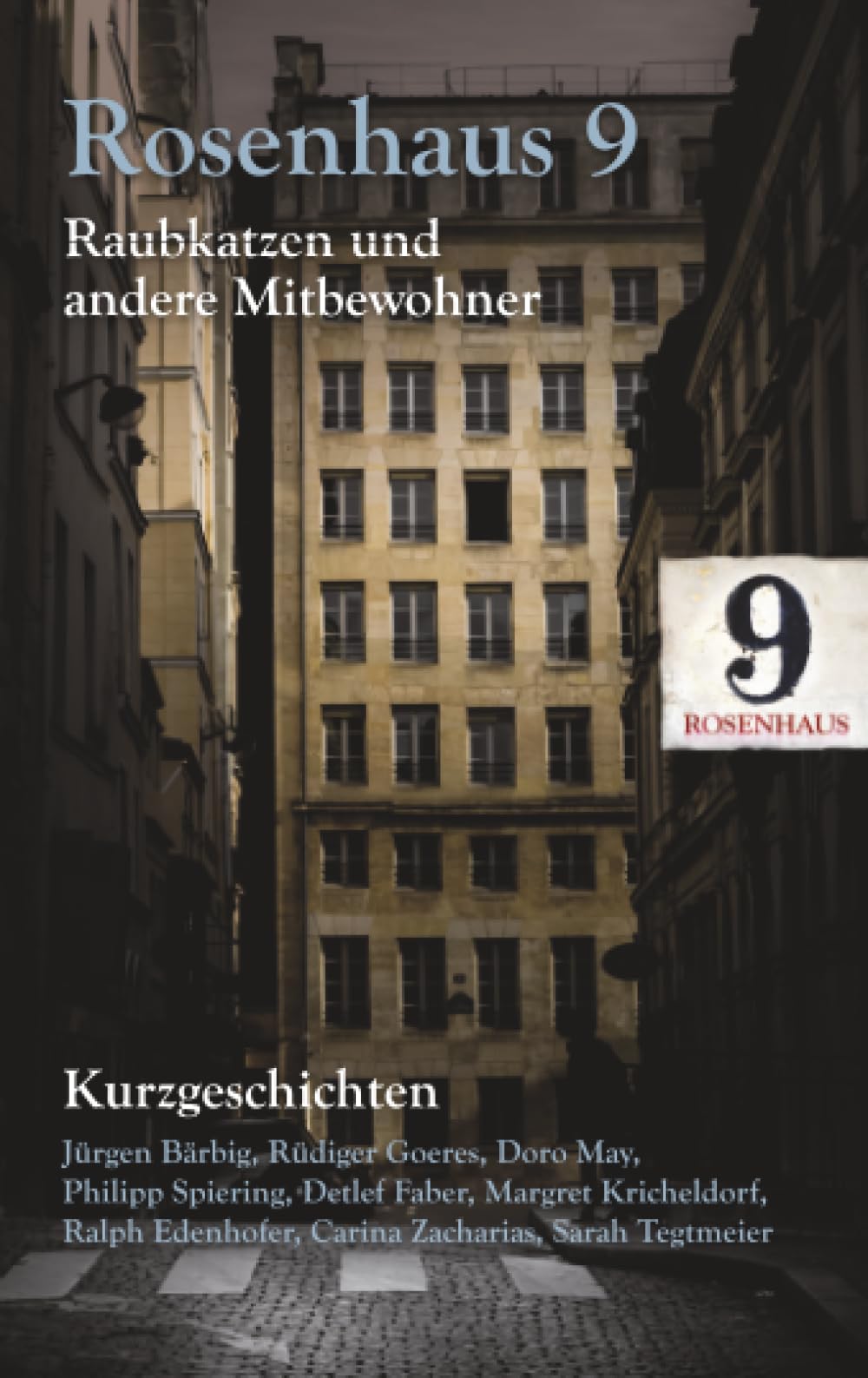 Rosenhaus 9 - Kurzgeschichten Contemporary literature