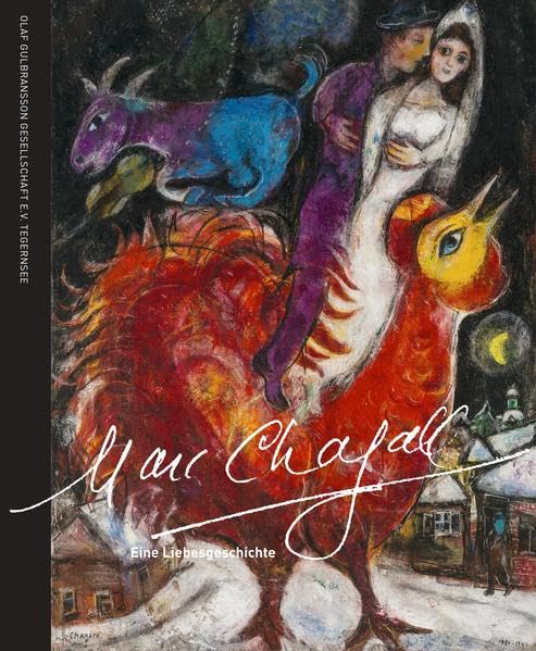 Marc Chagall. Eine Liebesgeschichte.: "Daphnis & Chloé" und andere Werke Film, Art & Culture